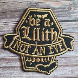 Be  Lilith Not An Eve Gothic Coffin Bat Horror Witchy Embroidered Patch